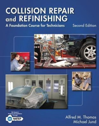 Libro Collision Repair and Refinishing Alfred M. Thomas