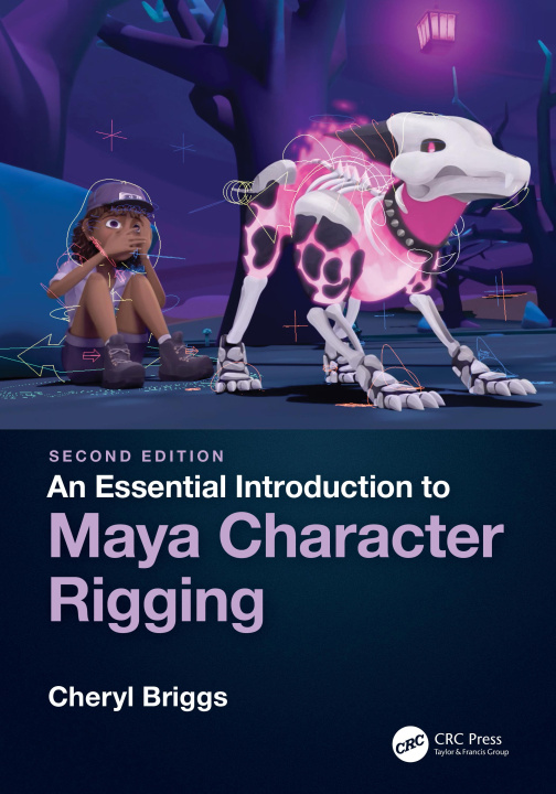 Książka Essential Introduction to Maya Character Rigging Cheryl Cabrera