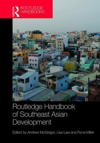 Livre Routledge Handbook of Southeast Asian Development Andrew McGregor