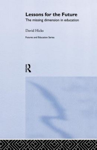 Книга Lessons for the Future David Hicks