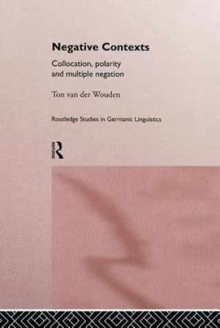 Knjiga Negative Contexts Ton Van Der Wouden