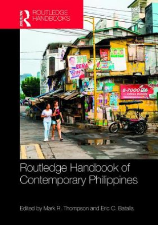 Carte Routledge Handbook of the Contemporary Philippines Mark R. Thompson