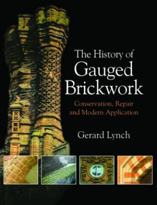 Carte History of Gauged Brickwork Gerard Lynch