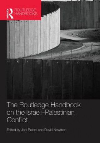 Carte Routledge Handbook on the Israeli-Palestinian Conflict Joel Peters