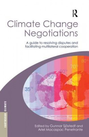 Könyv Climate Change Negotiations Gunnar Sjöstedt