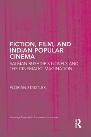 Livre Fiction, Film, and Indian Popular Cinema Florian Stadtler