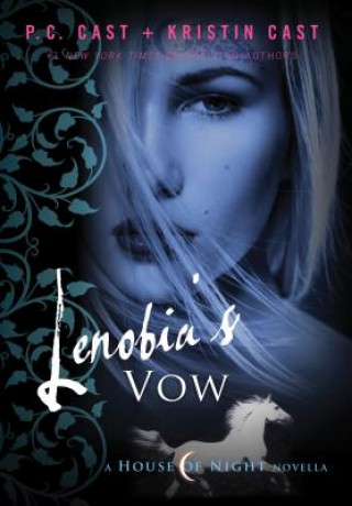 Book LENOBIAS VOW P. C. Cast