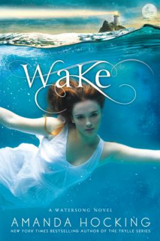 Kniha WAKE WATERSONG 1 Amanda Hocking