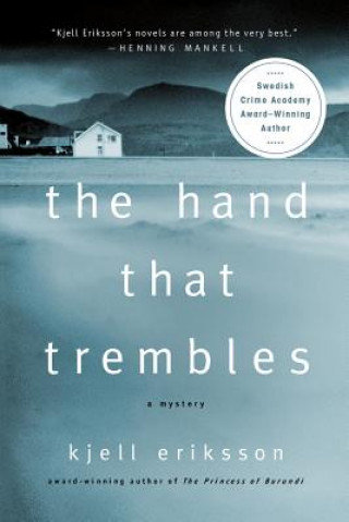 Kniha The Hand That Trembles Kjell Eriksson