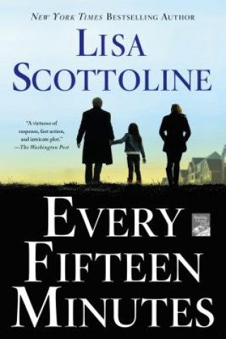Kniha Every Fifteen Minutes Lisa Scottoline