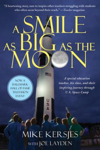Kniha Smile as Big as the Moon Michael Kersjes