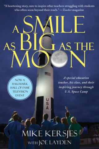 Книга Smile as Big as the Moon Michael Kersjes