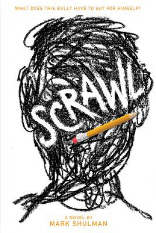 Kniha Scrawl Mark Shulman