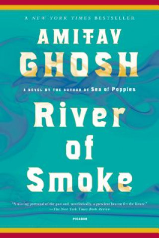 Könyv River of Smoke Amitav Ghosh