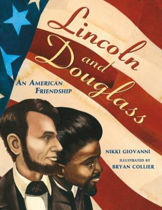 Buch Lincoln and Douglass Nikki Giovanni