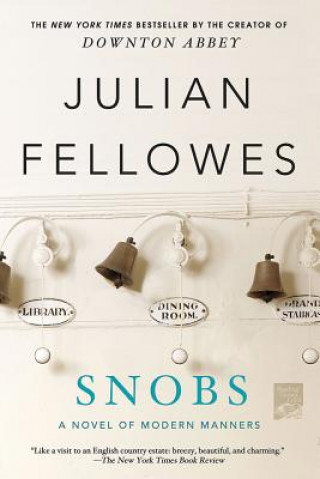 Kniha SNOBS Julian Fellowes