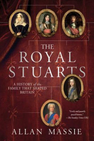 Kniha The Royal Stuarts Allan Massie