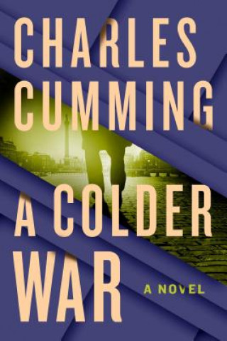 Kniha A Colder War Charles Cumming