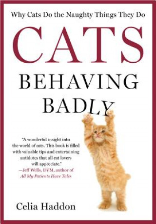 Livro Cats Behaving Badly Celia Haddon