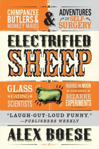 Könyv Electrified Sheep Alex Boese