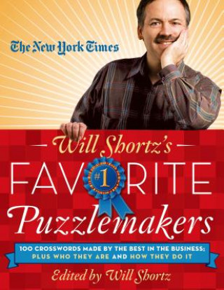 Könyv The New York Times Will Shortz's Favorite Puzzlemakers Will Shortz