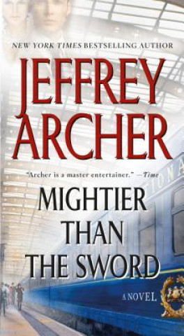 Carte MIGHTIER THAN THE SWORD Jeffrey Archer