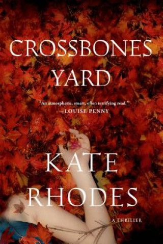 Knjiga Crossbones Yard Kate Rhodes