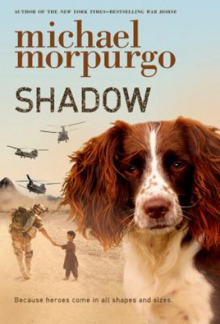 Könyv Shadow Michael Morpurgo