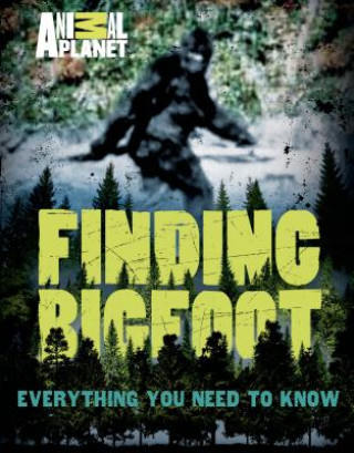 Kniha Finding Bigfoot Martha Brockenbrough