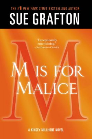 Knjiga M Is for Malice Sue Grafton