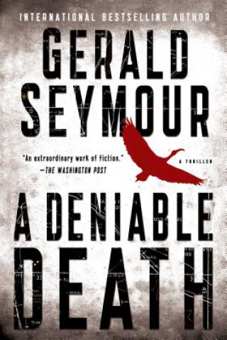 Carte A Deniable Death Gerald Seymour