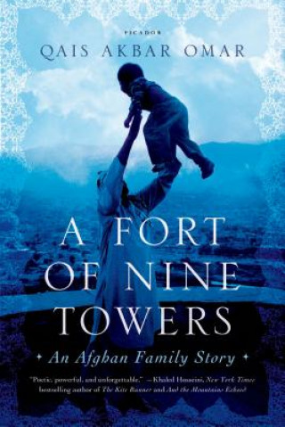 Kniha A Fort of Nine Towers Qais Akbar Omar