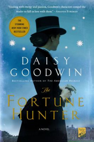 Kniha The Fortune Hunter Daisy Goodwin