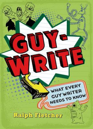 Buch Guy-Write Ralph Fletcher