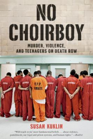 Knjiga No Choirboy Susan Kuklin