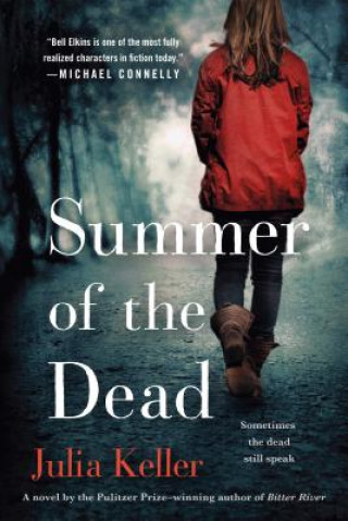 Kniha Summer of the Dead Julia Keller