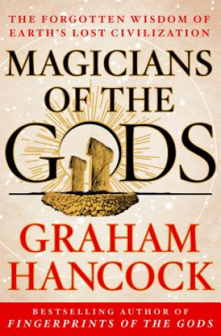 Kniha Magicians of the Gods Graham Hancock