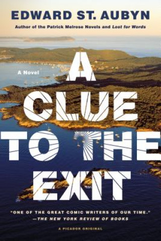 Carte A Clue to the Exit Edward St Aubyn