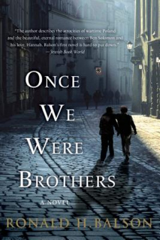 Kniha ONCE WE WERE BROTHERS Ronald H. Balson