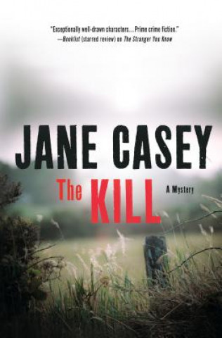 Kniha The Kill Jane Casey