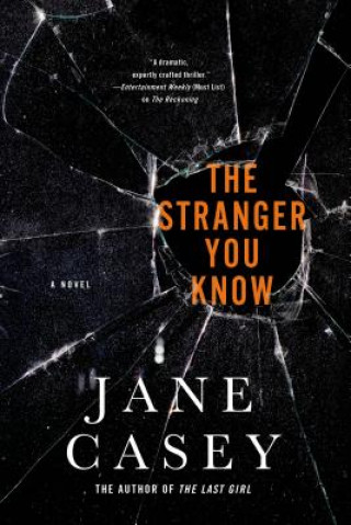 Könyv The Stranger You Know Jane Casey
