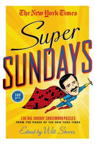 Könyv The New York Times Super Sundays Will Shortz