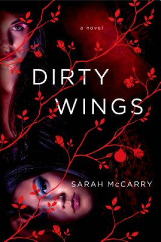 Carte Dirty Wings Sarah Mccarry