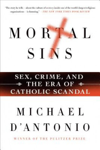 Carte Mortal Sins Michael D'Antonio