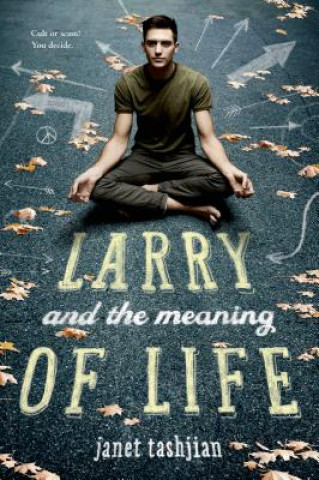 Könyv Larry and the Meaning of Life Janet Tashjian