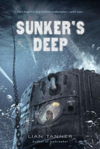 Książka Sunker's Deep Lian Tanner