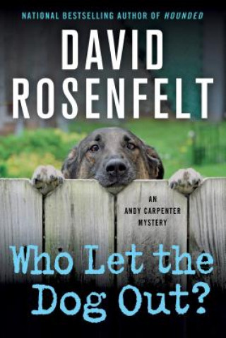 Carte Who Let the Dog Out? David Rosenfelt