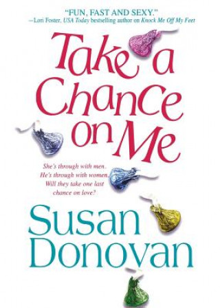 Könyv Take a Chance on Me Susan Donovan