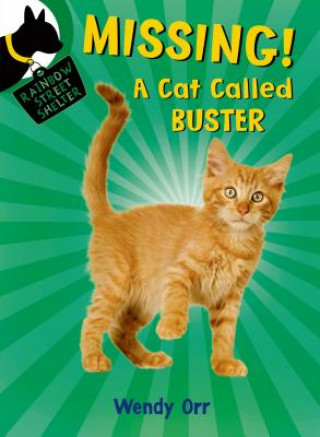 Carte Missing! A Cat Called Buster Wendy Orr