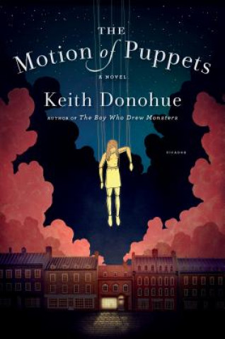 Libro Motion of Puppets Keith Donohue